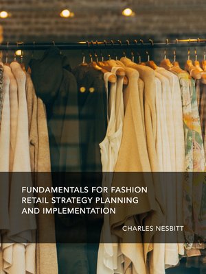 cover image of Fundamentals for Fashion Retail Strategy Planning and Implementation
